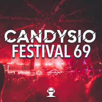Candysio - Festival 69
