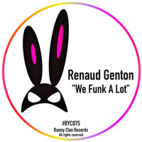 Renaud Genton - We Funk A Lot