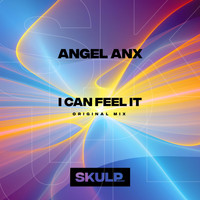 Angel Anx - I Can Feel It