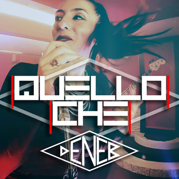 Deneb - Quello Che
