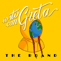 The Brand - Io sto con Greta