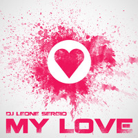 Dj Leone Sergio - My Love