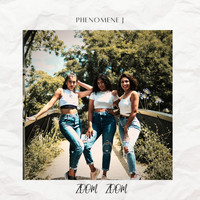 Phénomène J - Zoom Zoom