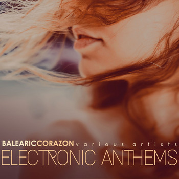 Various Artists - Balearic Corazon (Electronic Anthems)