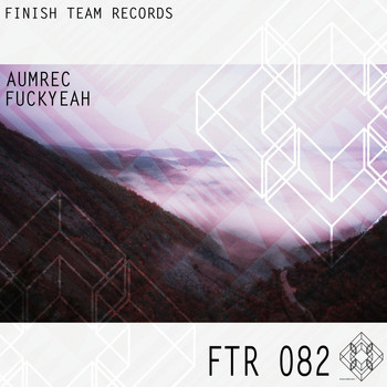 Aumrec - Fuckyeah