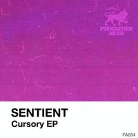 Sentient - Cursory