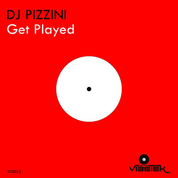 DJ PIZZINI - Get Played