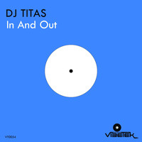 DJ TITAS - In and Out