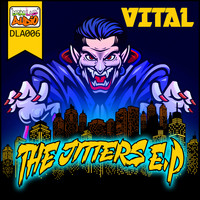 Vital - The Jitters EP
