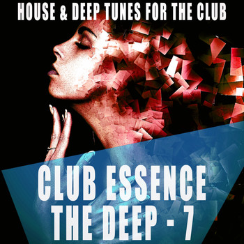 Various Artists - Club Essence: The Deep, Vol. 7