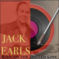 Jack Earls - Sign on the Dotted Line