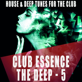 Various Artists - Club Essence: The Deep, Vol. 5