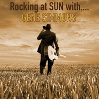 Gene Simmons - Rocking at Sun with …...