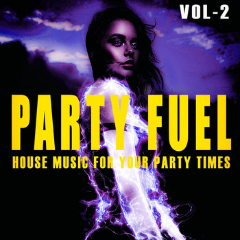 Various Artists - Party Fuel, Vol. 2