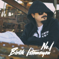 No.1 - Birlik İstemeyen (Explicit)