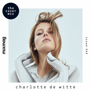 Charlotte de Witte - Mixmag Presents Charlotte de Witte (DJ Mix)