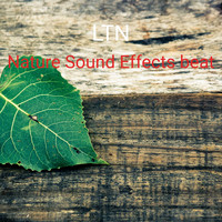 LTN - Nature Sound Effects beat