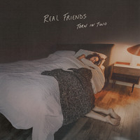 Real Friends - Torn in Two (Explicit)