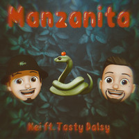 NEI - Manzanita (Explicit)
