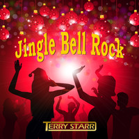 Terry Starr - Jingle Bell Rock