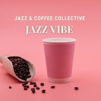 Jazz & Coffee Collective - Jazz Vibe