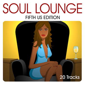 Various Artists - Soul Lounge (Fifth Us Edition)