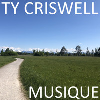 Ty Criswell - Musique
