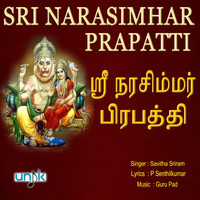 Savitha Sriram - Sri Narasimhar Prapatti