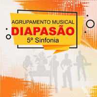 Agrupamento Musical Diapasão - 5ª Sinfonia