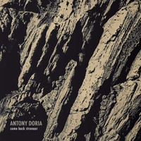 Antony Doria - Come Back Stronger EP