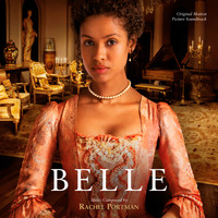 Rachel Portman - Belle (Original Motion Picture Soundtrack)