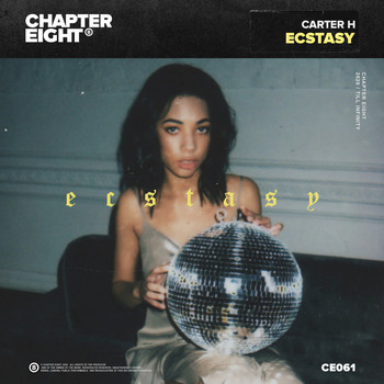 Carter H - Ecstasy