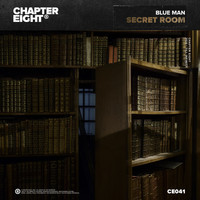 Blue Man - Secret Room