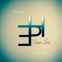 Peah - Neues Läbe, Pt. 2
