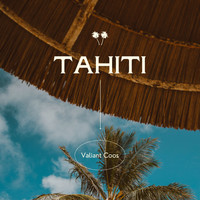 Valiant Coos - Tahiti