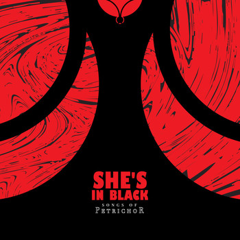 Songs of Petrichor - She's In Black