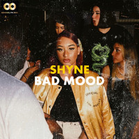 Shyne - Bad mood