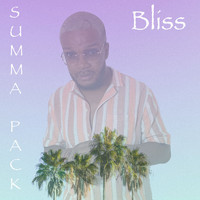 Bliss - Summa Pack (Explicit)