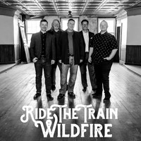 Wildfire - Ride The Train