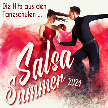 Various Artists - Salsa Summer 2021 : Die Hits aus den Tanzschulen