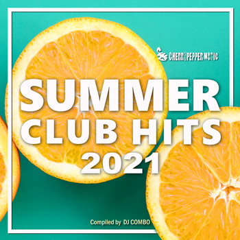 Various Artists - Summer Club Hits 2021