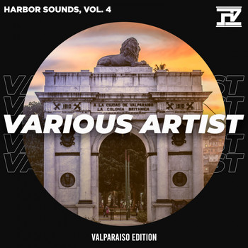 Various Artists - Harbor Sounds, Vol. 4 (Valparaiso Edition)