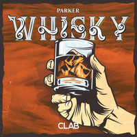 Parker - Whisky (Explicit)