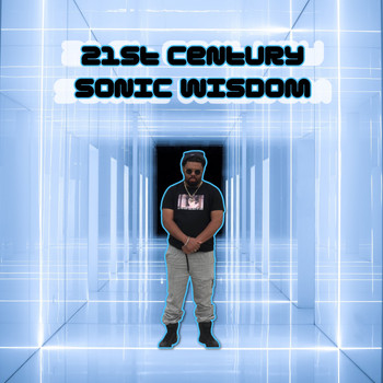 Saint - 21st Century Sonic Wisdom (Explicit)