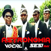 Sesi - Astronomia (Remixes)