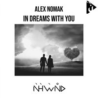 Alex Nomak - In Dreams with You