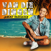 Jeremy Hazeleger - Van Die Dingen