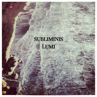 SUBLIMINIS - Lumi