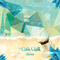 ELEON - Cafe Chill