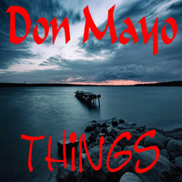 Don Mayo - Things